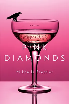The front cover of PINK DIAMONDS by Mikhaila Stettler
