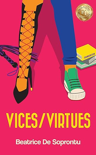 The front cover of VICES/VIRTUES by Beatrice De Soprontu