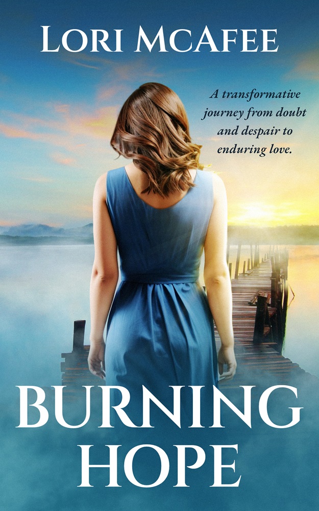 The front cover of Burning Hope by Lori McAfee
