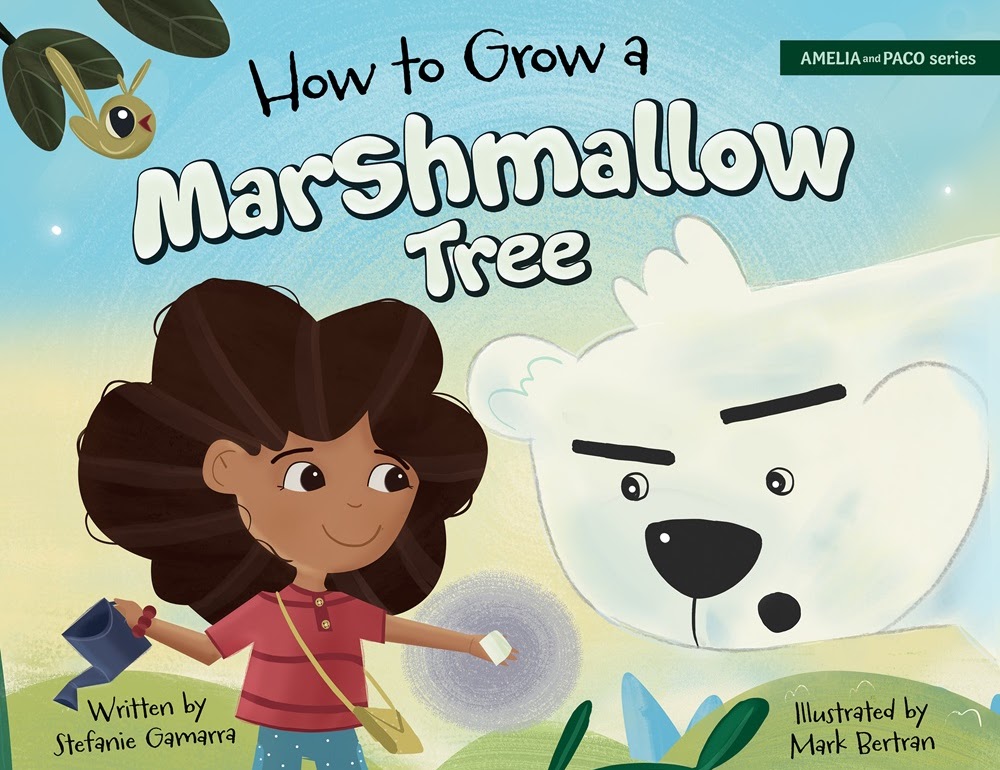 The front cover of How to Grow a Marshmallow Tree by Stefanie Gamarra