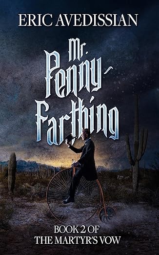 The front cover of Mr. Penny-Farthing by Eric Avedissian