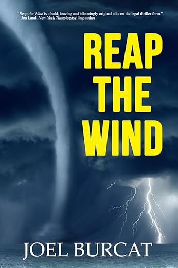The front cover of Reap the Wind by Joel Burcat