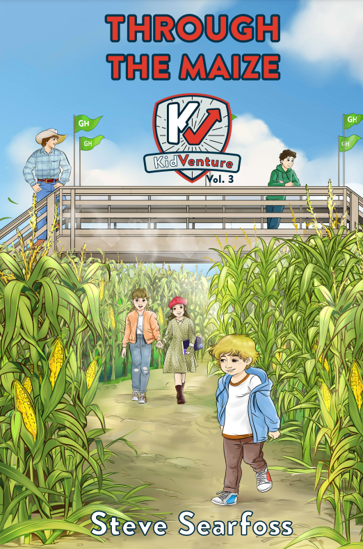 The front cover of KidVenture: Through the Maize by Steve Searfoss