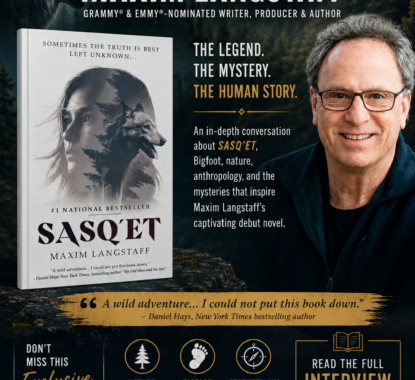 Grammy and Emmy-nominated author Maxim Langstaff as he discusses SASQ'ET, Bigfoot